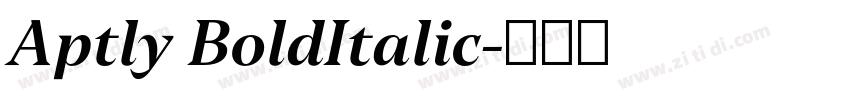 Aptly BoldItalic字体转换